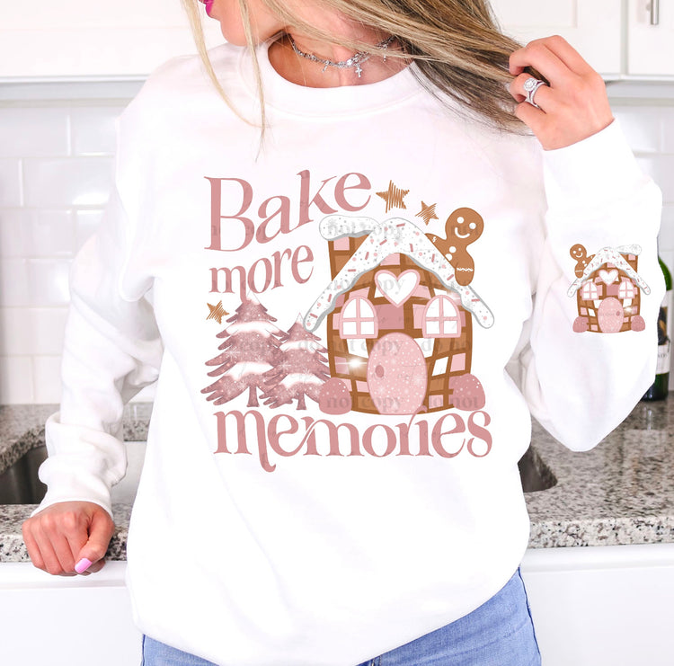 Bake More Memories DTF