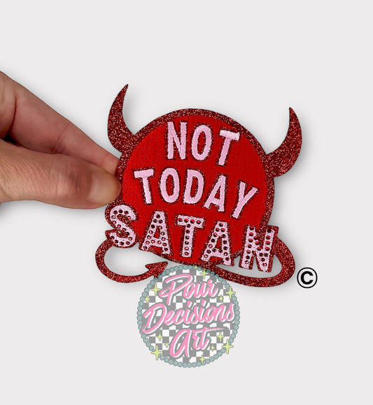 Not Today Satan Rhinestone & Glitter Patch©️