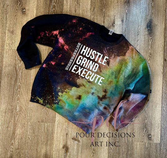 Hustle Grind Execute Reverse Tie Dye