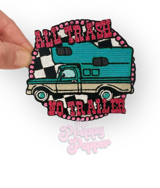 All Trash No Trailer Glitter Patch