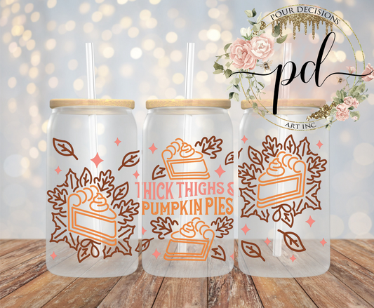 Thick thighs & pumpkin pies UV 16oz wrap