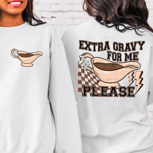 Extra Gravy For Me